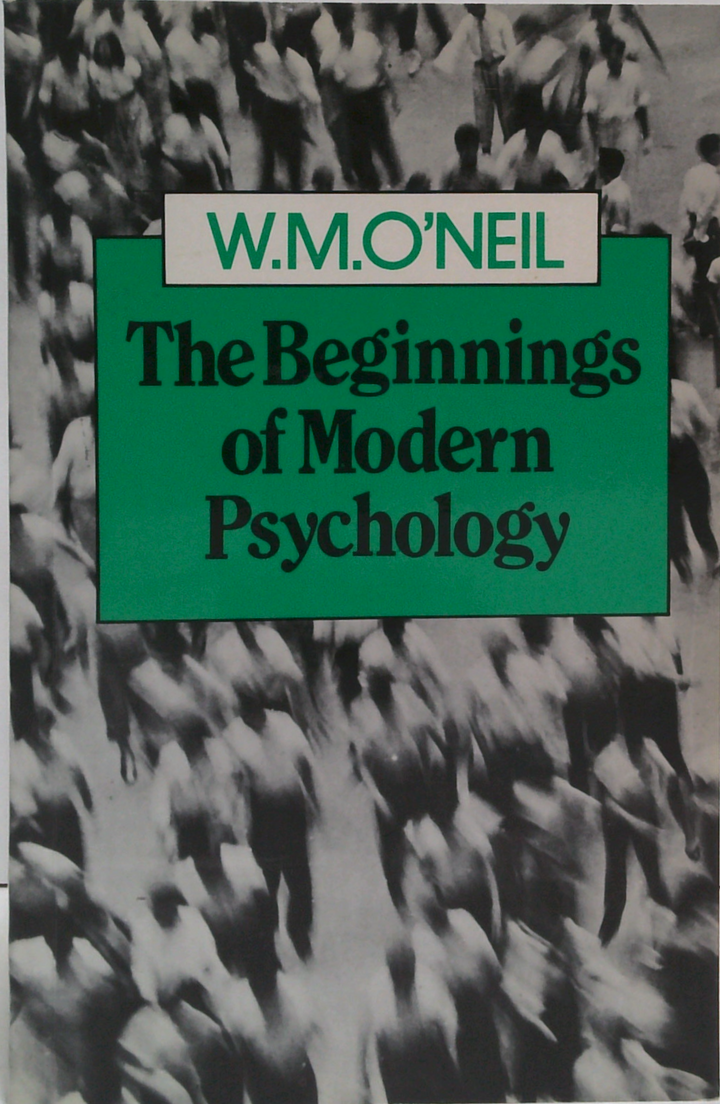 The Beginnings Of Modern Psychology