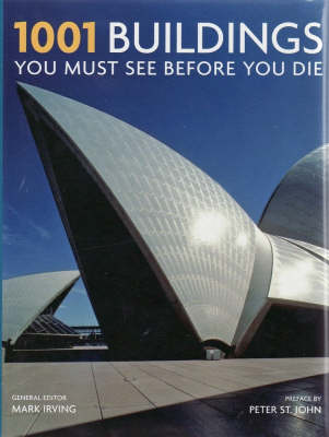 1001 Buildings You Must See Before You Die