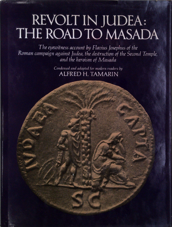 Revolt In Judea: The Road To Masada