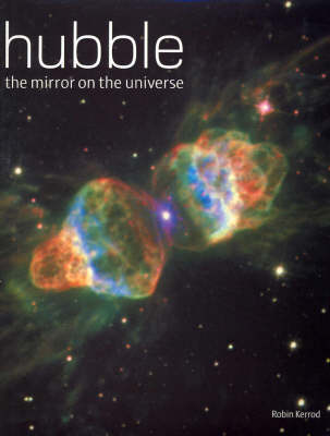 Hubble, the Mirror on the Universe: The Mirror on the Universe