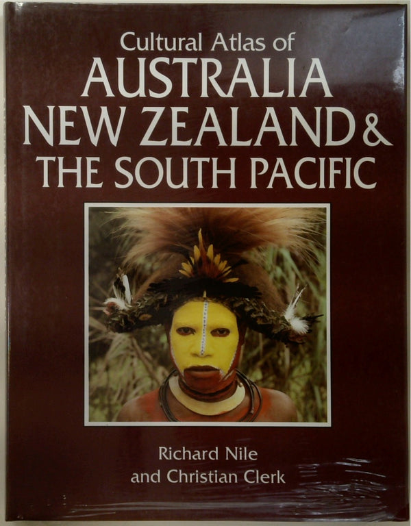 Cultural Atlas of Australia, New Zealand, and the South Pacific