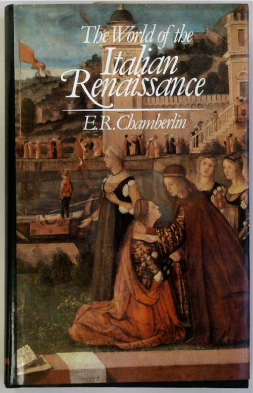 The World of the Italian Renaissance