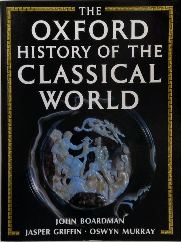 The Oxford History of the Classical World