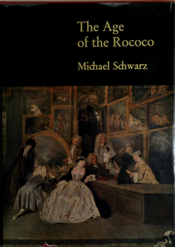 The Age Of The Rococo