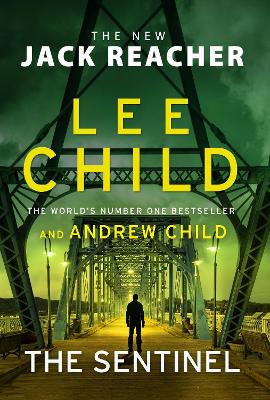 The Sentinel: (Jack Reacher 25)