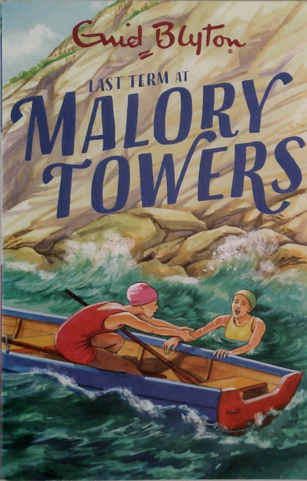 Last Term At Malory Towers