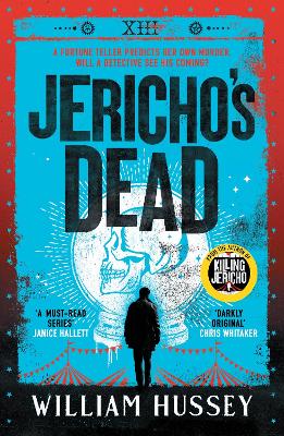 Jericho's Dead: The stunningly twisty crime thriller from the award-winning author of KILLING JERICHO