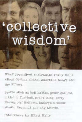 Collective Wisdom: What Prominent Australians Really Think about