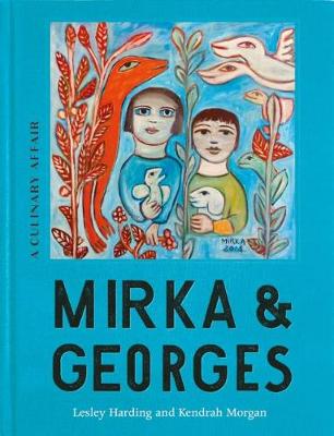 Mirka & Georges: A Culinary Affair