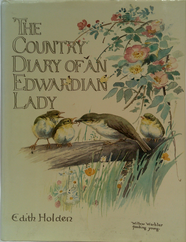 The Country Diary Of An Edwardian Lady