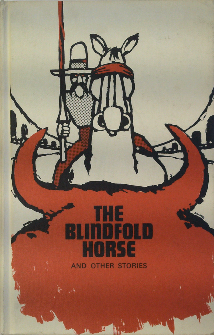 The Blindfold Horse: And Other Stories