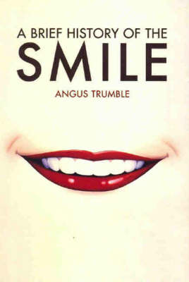 A Brief History of the Smile