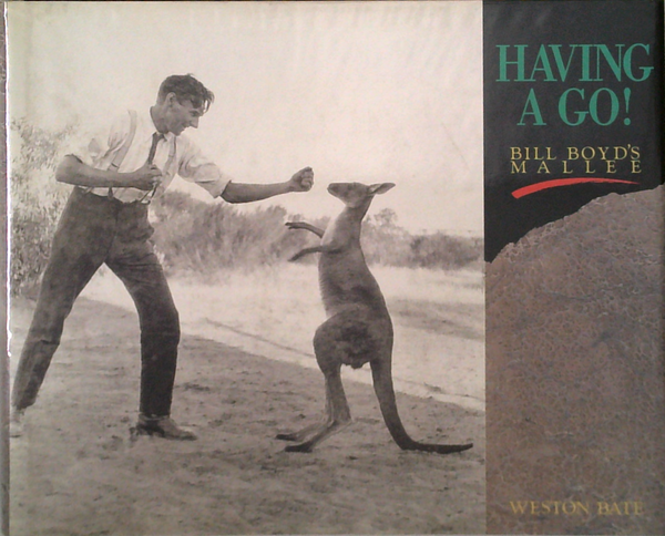 Having A Go!: Bill Boyd's Mallee