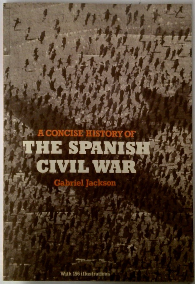 A Concise History of the Spanish Civil War