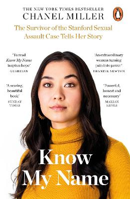 Know My Name: The Survivor of the Stanford Sexual Assault Case Tells