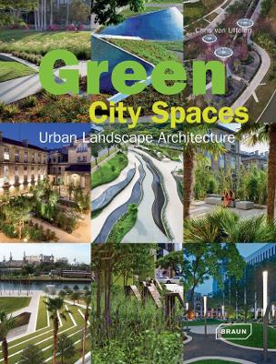 Green City Spaces: Urban Landscape Architecture