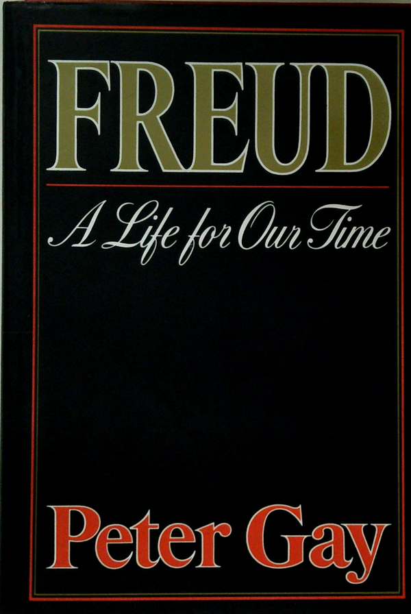 Freud: A Life For Our Time