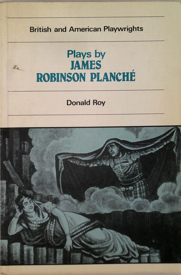 Plays By James Robinson Planché