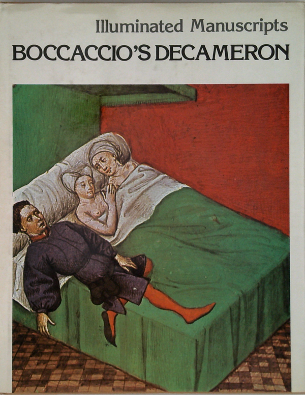Boccaccio's Decameron: Illuminated Manuscripts, 15Th Century Manuscript