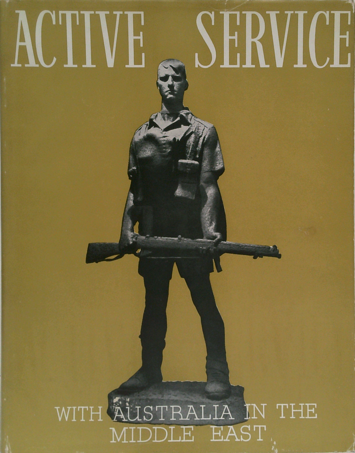 Active Service: With Australia In The Middle East