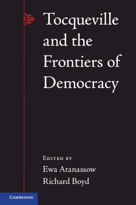 Tocqueville and the Frontiers of Democracy