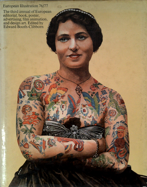 European Illustration 76/77: The Third Annual Of European Editorial, Book, Poster, Advertising, Film Animation, And Design Art
