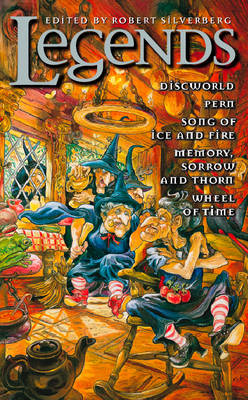 Legends: Discworld, Pern, Song of Ice and Fire, Memory, Sorrow and