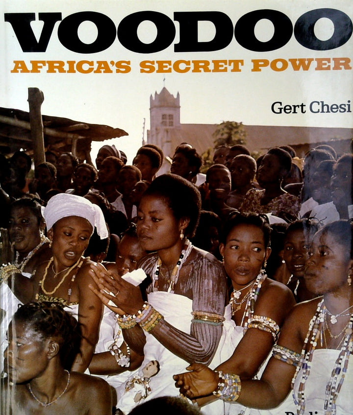 Voodoo: Africa's Secret Power