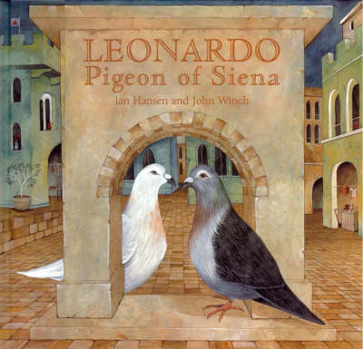 Leonardo: Pigeon of Siena: Pigeon of Siena
