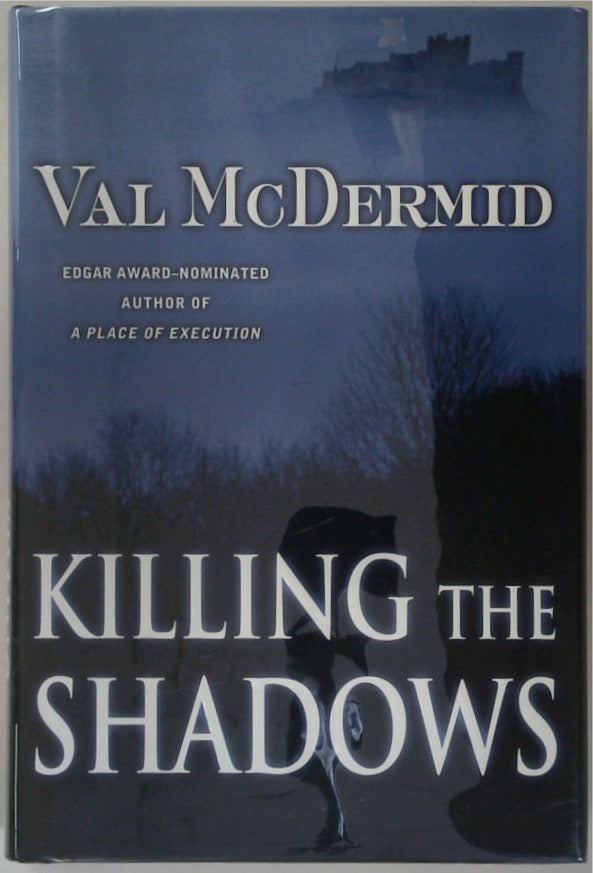 Killing the Shadows (SIGNED)