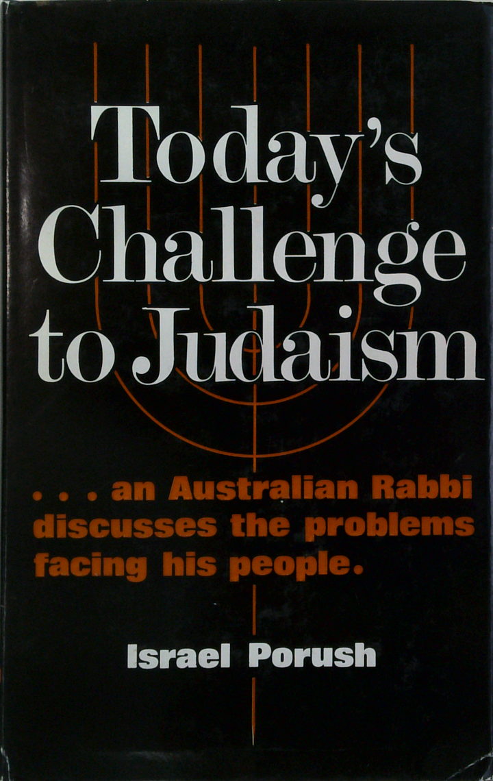 Today's Challenge To Judaism (SIGNED)