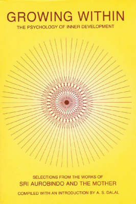 Growing within: Psychology of Inner Development - Selections from the