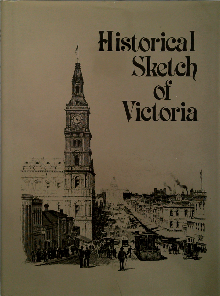 Historical Sketch Of Victoria