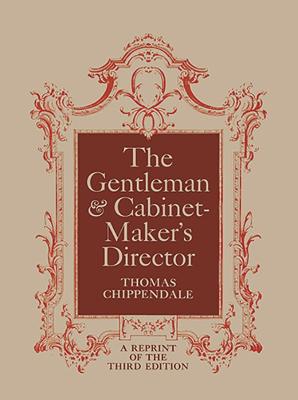 The Gentleman and Cabinet Maker's Director