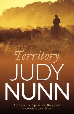 Territory: a gripping family saga from the bestselling author of Black Sheep