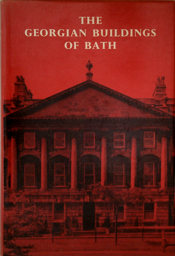 The Georgian Buildings Of Bath