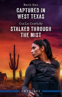 Captured In West Texas/Stalked Through The Mist
