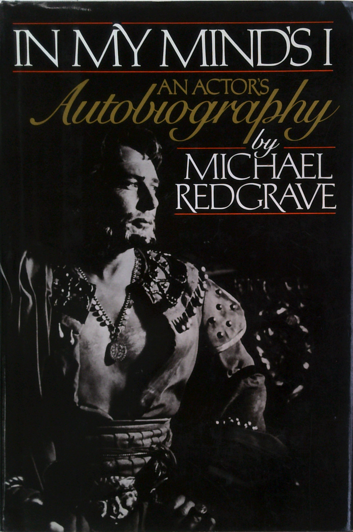 In My Mind's I: An Actor's Autobiography