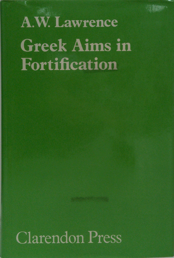 Greek Aims In Fortification