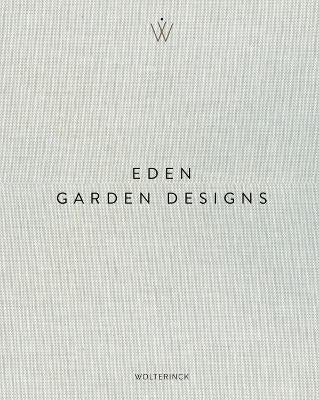 Eden - Garden Designs