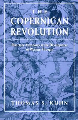 The Copernican Revolution: Planetary Astronomy in the Development of