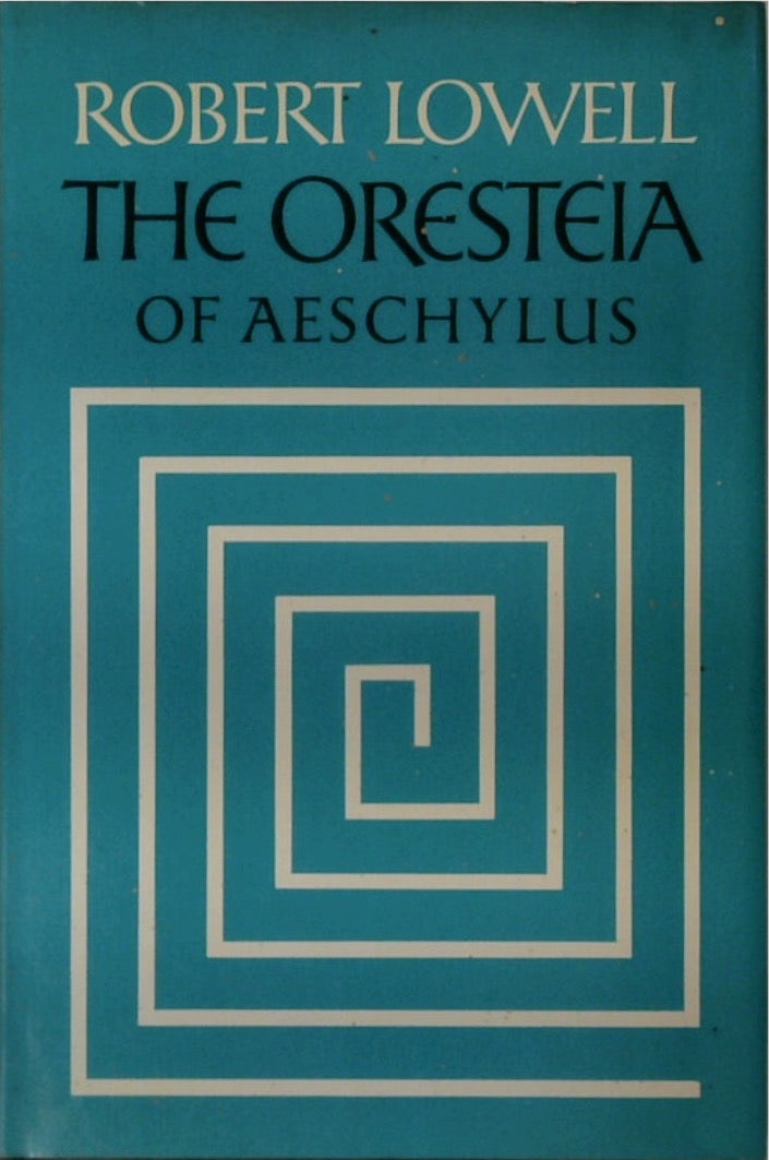 The 'Oresteia' of Aeschylus