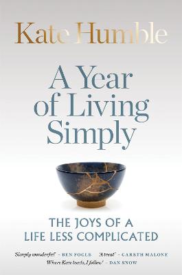 A Year of Living Simply: The joys of a life less complicated