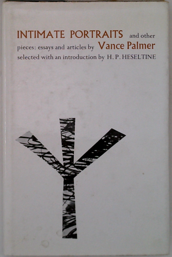 Intimate Portraits And Other Pieces: Essays And Articles