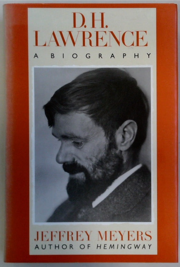 D.H. Lawrence: A Biography