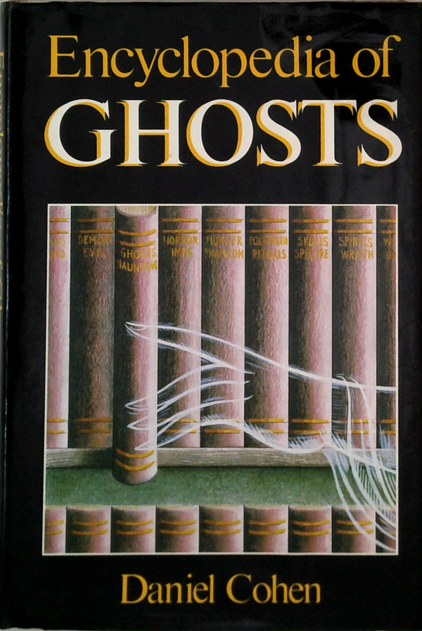 Encyclopedia Of Ghosts