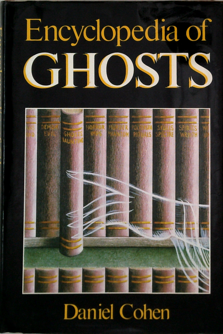 Encyclopedia Of Ghosts