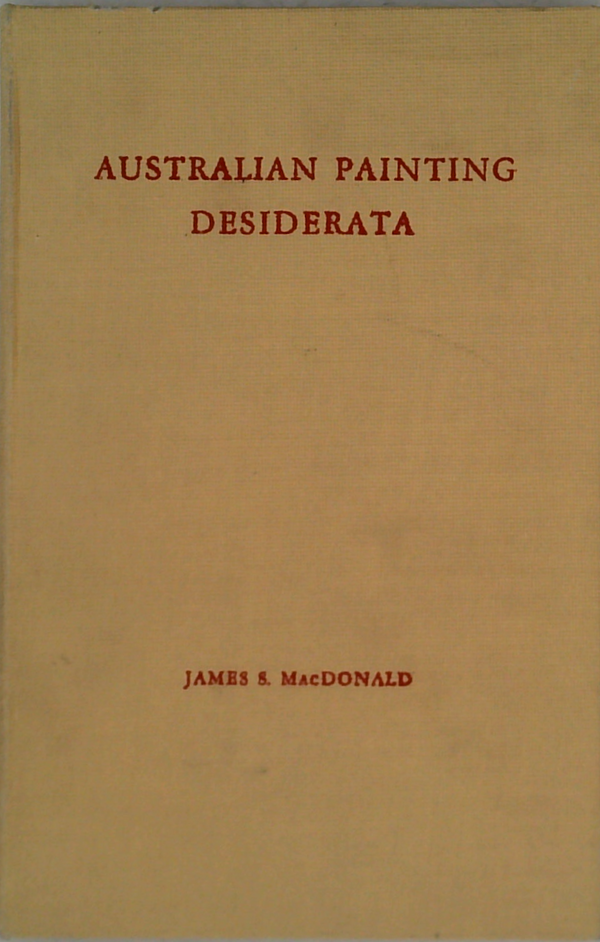 Australian Painting Desiderata