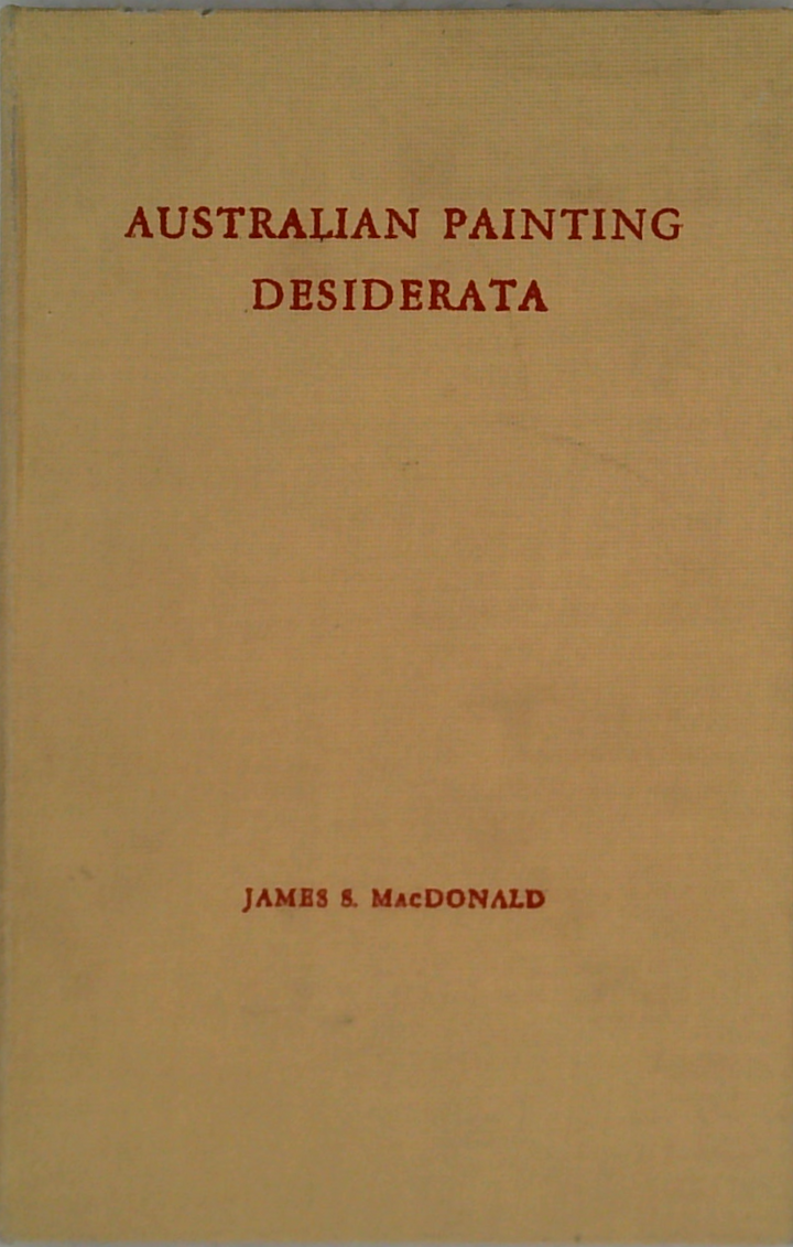 Australian Painting Desiderata