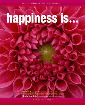 Happiness is ...